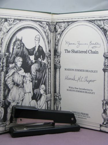 1st HB Signed by 6 Shattered Chain by Marion Zimmer Bradley Gregg