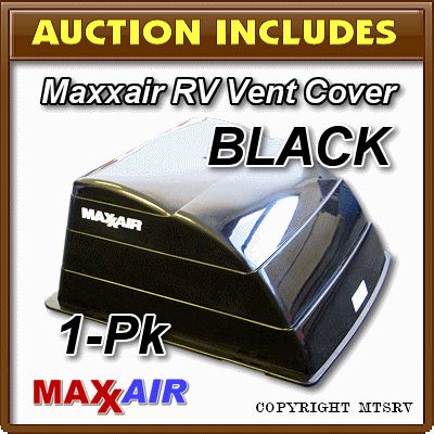 Maxxair Vent Cover Black 1 Pack New Maxx Max Air RV Trailer Cargo E